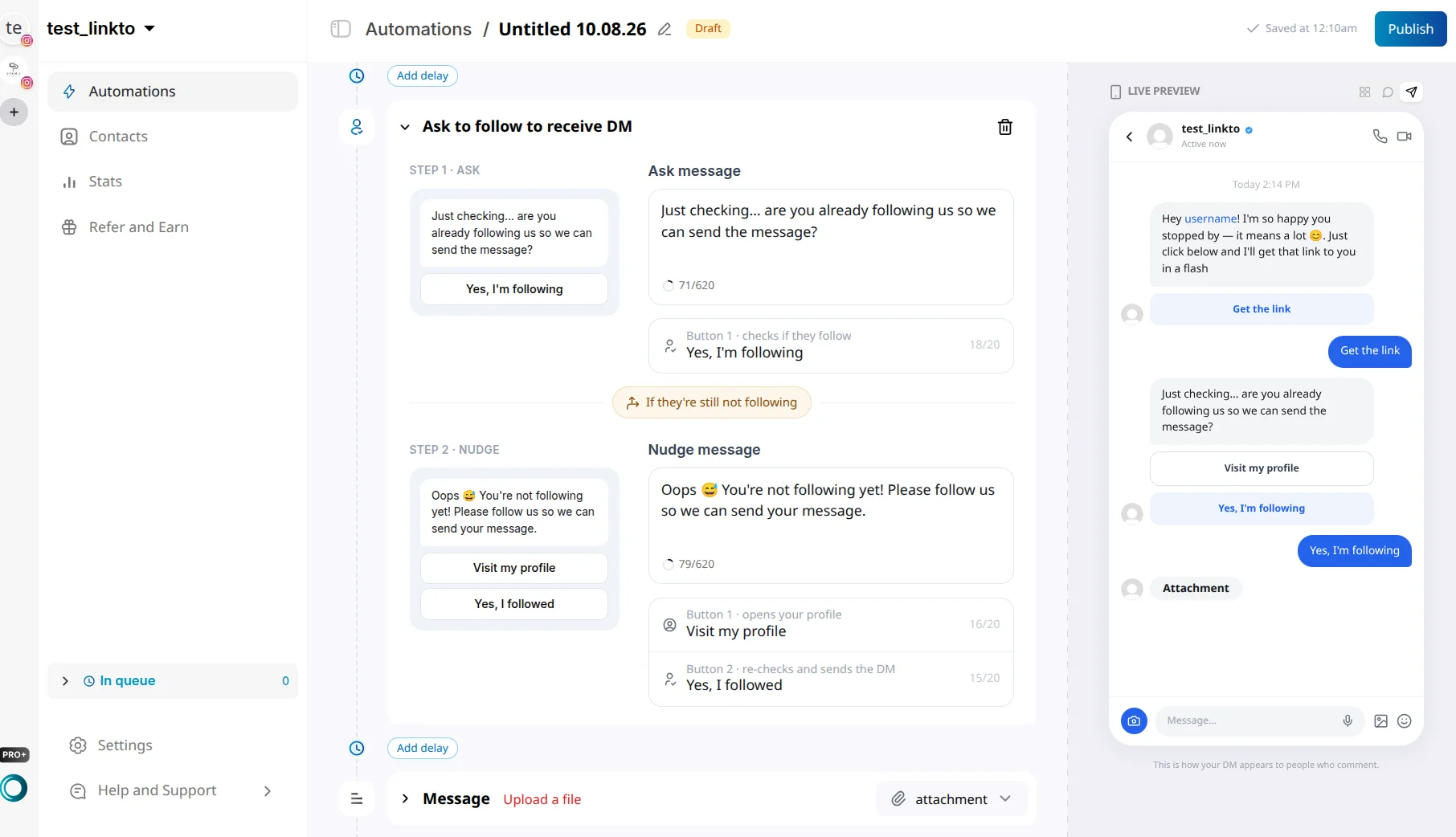 LinktoDM Ask to Follow step with ask and nudge messages